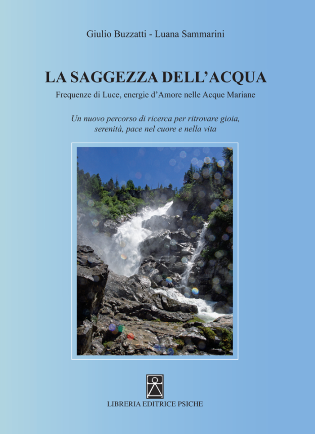 Copertina del libro La Saggezza dell'Acqua di Giulio Buzzatti e Luana Sammarini